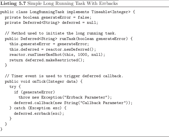 \begin{listing}
% latex2html id marker 1189\begin{small}
\begin{verbatim}pub...
...batim}
\end{small}\caption{Simple Long Running Task With Errbacks}
\end{listing}